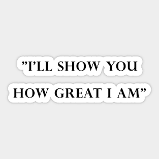 Muhammad Ali - "I'll Show You How Great I Am" Sticker